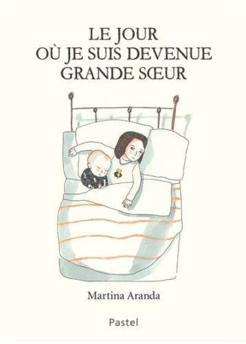 Jour où je suis devenue grande soeur, (le)