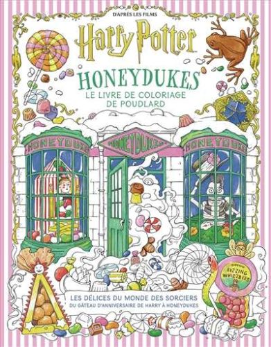 Honeydukes, le livre de coloriage de poudlard