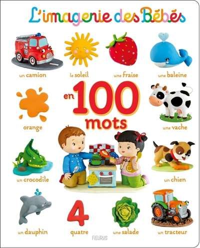 Imagerie des bébés en 100 mots, (l')
