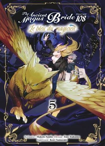 The ancient magus bride, psaume 108 : le bleu du magicien, vol. 5