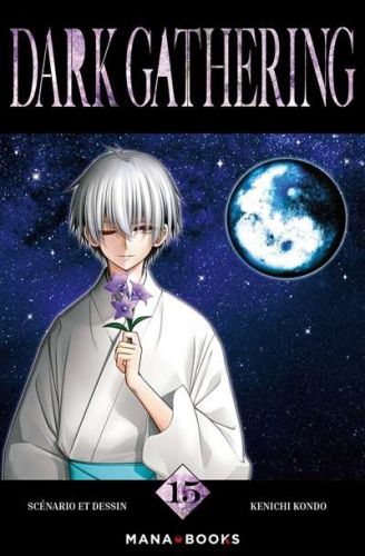 Dark gathering, vol. 15