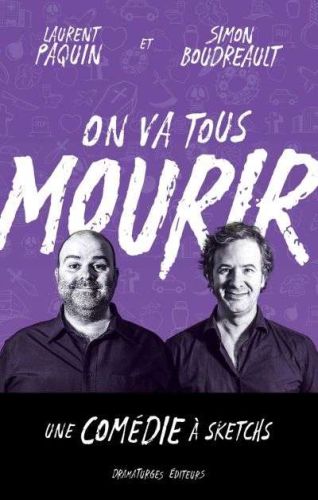 On va tous mourir