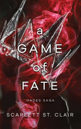 A game of fate, book 1,  hades saga