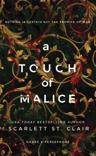 A touch of malice, book 3,  hades x persephone
