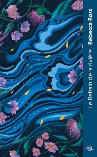 Refrain de la rivière, (le)