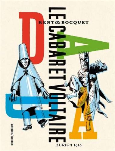 Cabaret voltaire, (le)