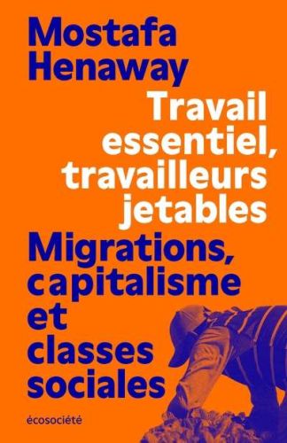 Travail essentiel, travailleurs jetables