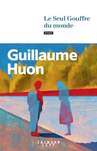 Seul gouffre du monde, (le)