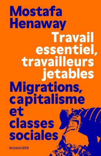Travail essentiel, travailleurs jetables