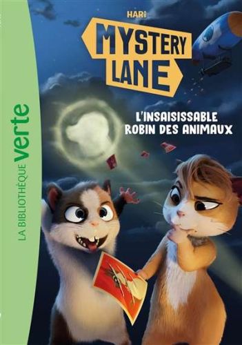 Insaisissable robin des animaux, (l')