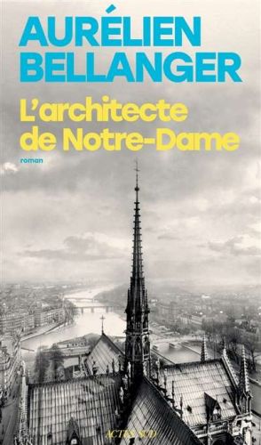 Architecte de notre-dame, (l')