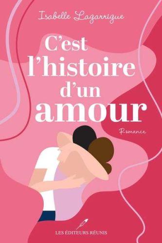 C'est l'histoire d'un amour