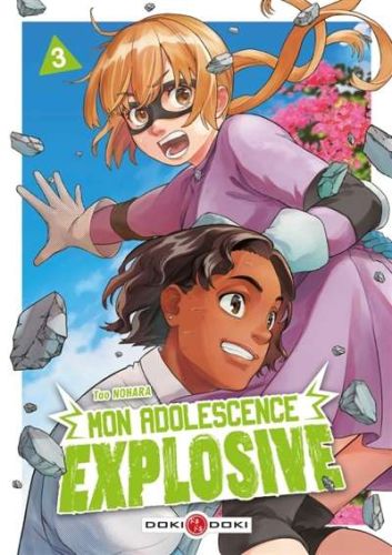 Mon adolescence explosive, vol. 3