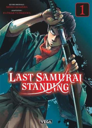 Last samurai standing, vol. 1