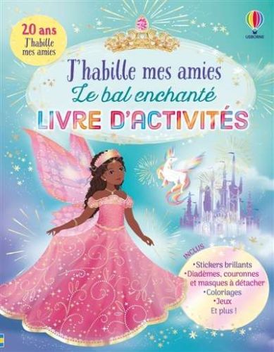 J'habille mes amies le bal enchanté