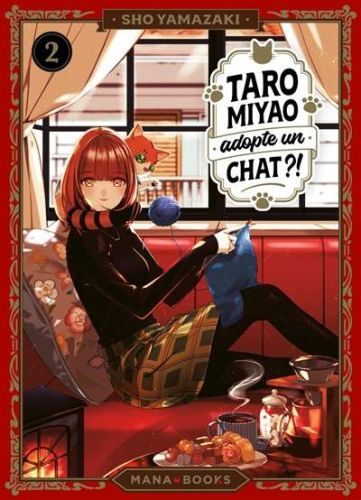 Taro miyao adopte un chat ?!, vol. 2