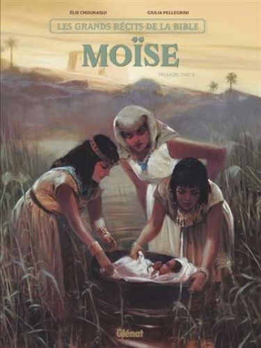 Moïse, vol. 1