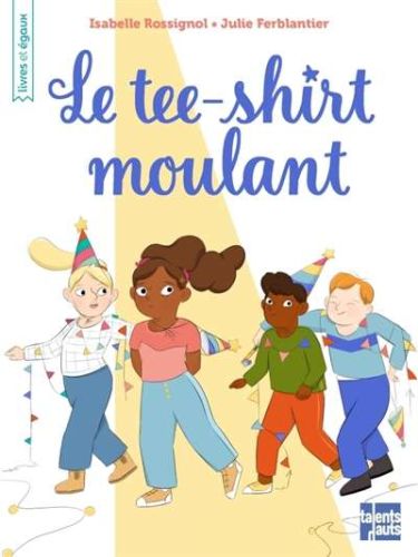 Tee-shirt moulant, (le)