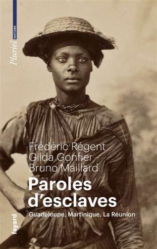 Paroles d'esclaves