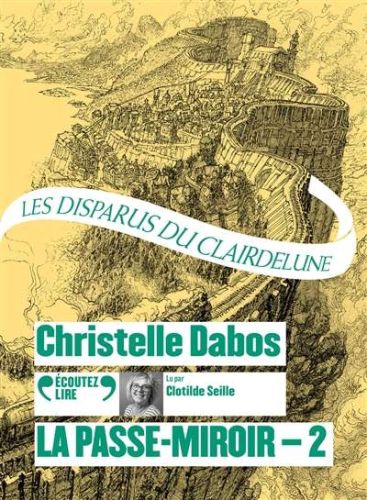 Disparus du clairdelune, (les)