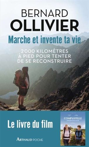 Marche et invente ta vie