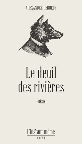 Le deuil des rivières