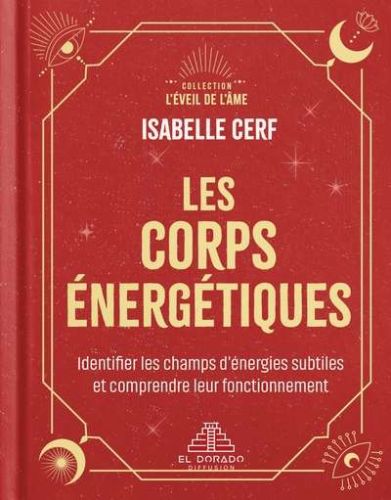 Corps énergétiques, (les)