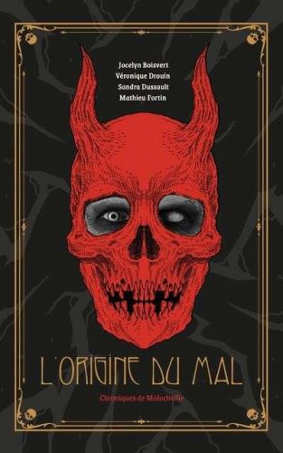 Origine du mal, (l')