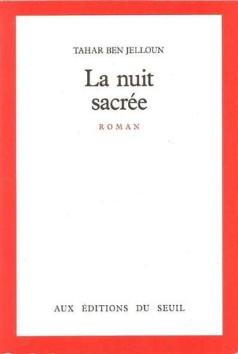 Nuit sacrée, (la)