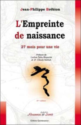 Empreinte de naissance, (l')