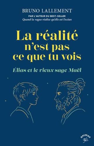 Réalité n'est pas ce que tu vois, (la)