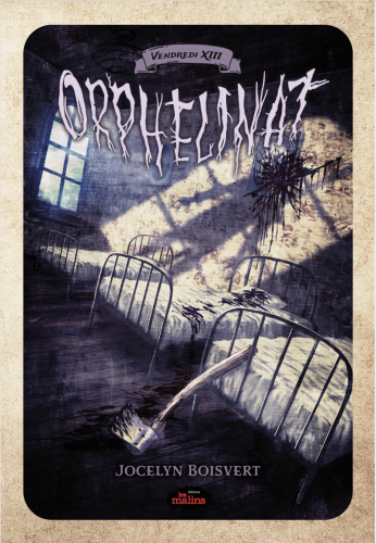 Vendredi 13 – orphelinat