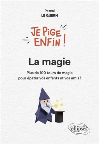 Magie, (la)