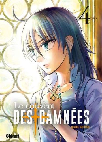 Couvent des damnées, vol. 4, (le)