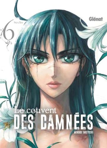 Couvent des damnées, vol. 6, (le)