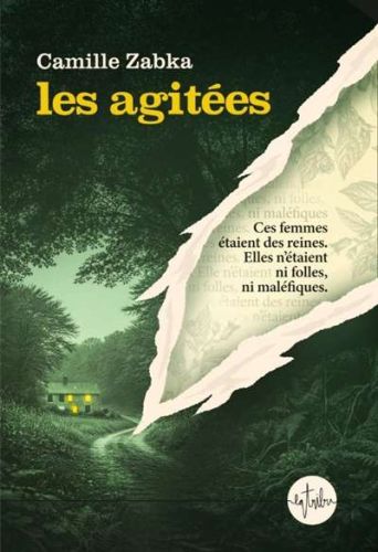 Agitées, (les)