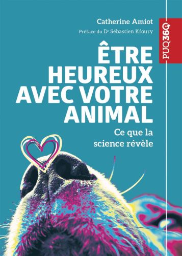 Être heureux avec votre animal