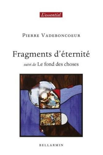 Fragments d'éternité
