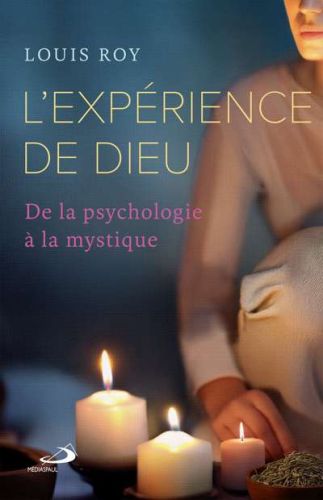 Expérience de dieu, (l')