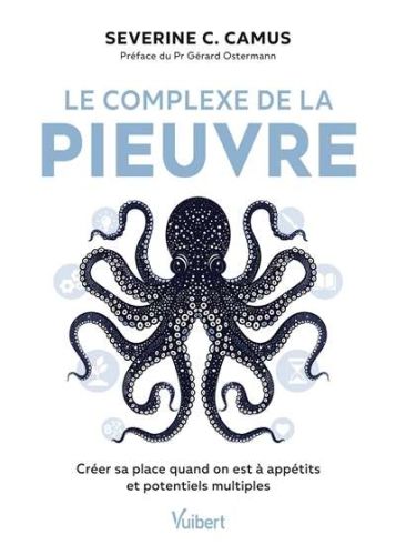 Complexe de la pieuvre, (le)
