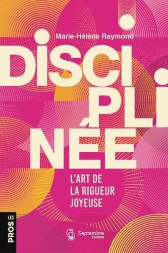 Disciplinée