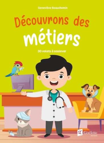 Découvrons des métiers