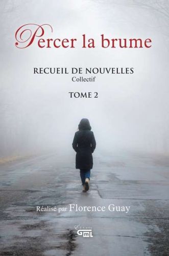 Percer la brume