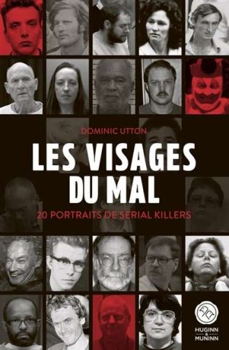 Visages du mal, (les)