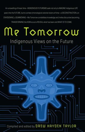 Me tomorrow: indigenous views on the future