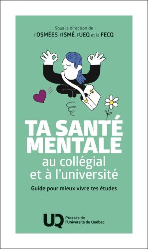 Ta santé mentale au collégial et à l'université