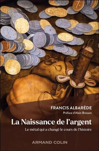 Naissance de l'argent, (la)