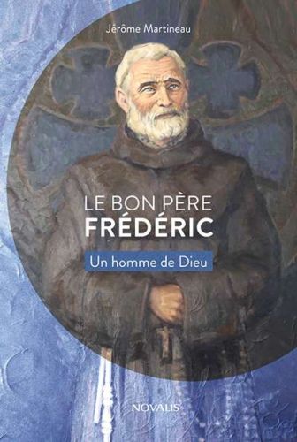 Bon père frédéric, (le)