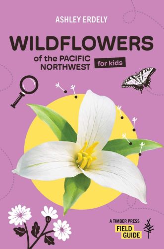 Wildflowers of the pacific northwest for kids