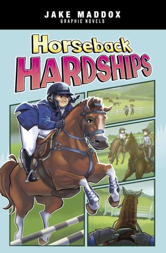 Horseback hardships